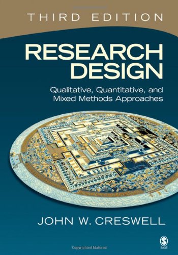 Research Design Qualitative Quantitative And Mixed Methods Approaches 3rd John W Creswell