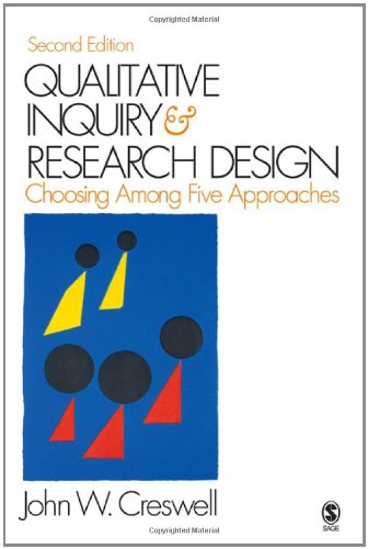 Qualitative Inquiry And Research Design Choosing Among Five Approaches 2nd John W Creswell