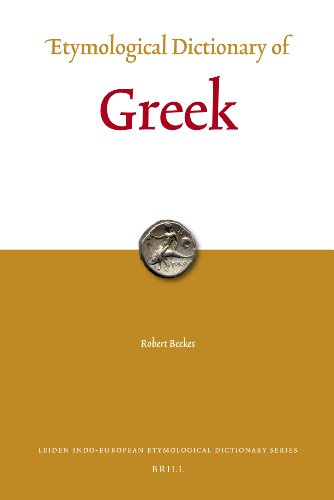 Etymological Dictionary Of Greek Vols 1 2 Bilingual Robert Steven Paul Beekes