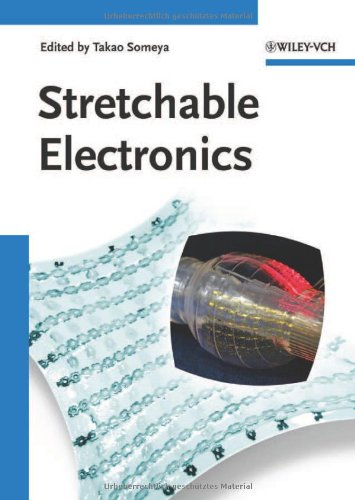 Stretchable Electronics 1st Edition Takao Someya