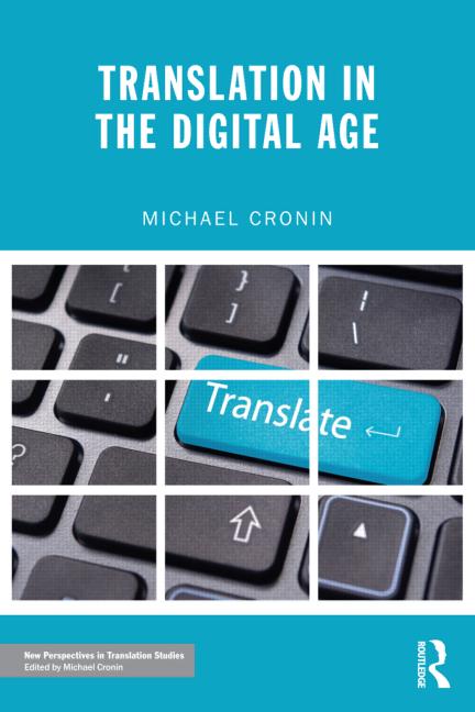 Translation In The Digital Age Michael Cronin