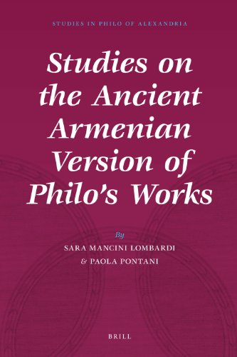 Studies On The Ancient Armenian Version Of Philos Works Bilingual Sara Mancini Lombardi