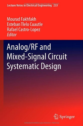Analogrf And Mixedsignal Circuit Systematic Design 1st Edition Michael Eick