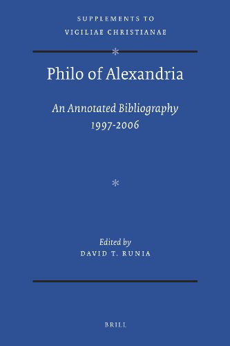 Philo Of Alexandria An Annotated Bibliography 19972006 With Addenda For 19871996 David T Runia