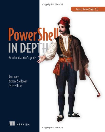 Powershell In Depth An Administrators Guide Pappsc Don Jones