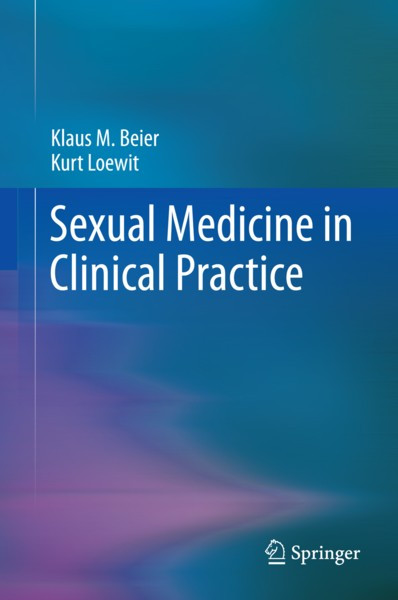 Sexual Medicine In Clinical Practice 1st Edition Klaus M Beier