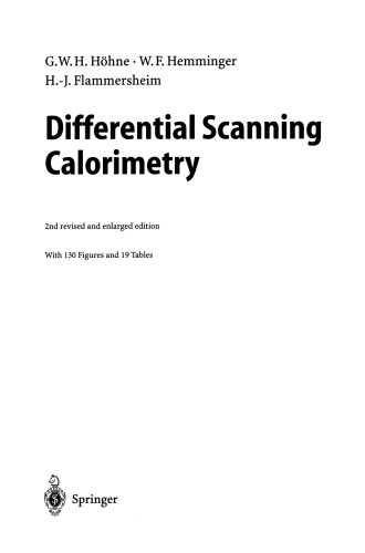 Differential Scanning Calorimetry 2nd Revised And Enlarged Dr G W H Hhne