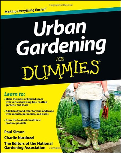 Urban Gardening For Dummies 1st Edition The National Gardening Association