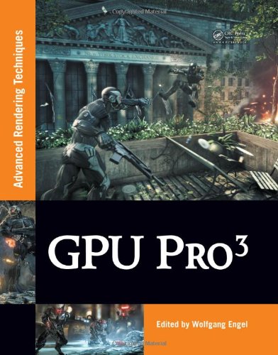 Gpu Pro3 Advanced Rendering Techniques 1st Edition Wolfgang Engel