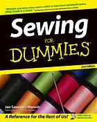 Sewing For Dummies 2nd Ed Jan Saunders Maresh