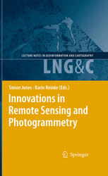 Innovations In Remote Sensing And Photogrammetry 1st Edition Simon Jones