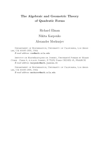 The Algebraic And Geometric Theory Of Quadratic Forms Draft Elman R