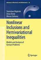 Nonlinear Inclusions And Hemivariational Inequalities Models And Analysis Of Contact Problems 1st Edition Stanisaw Migrski