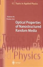 Optical Properties Of Nanostructured Random Media Vladimir M Shalaev