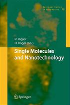 Single Molecules And Nanotechnology Rudolf Rigler H Vogel