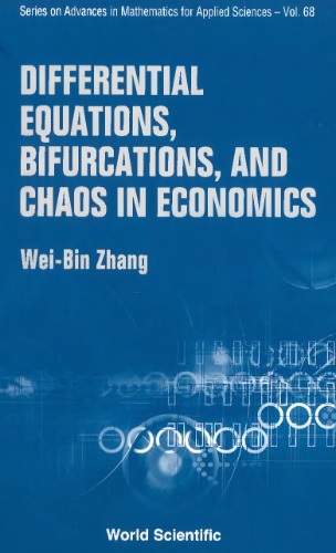 Differential Equations Bifurcations And Chaos In Economics Weibin Zhang