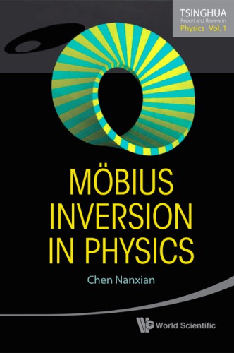 Mobius Inversion In Physics Nanxian Chen