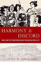 Harmony And Discord Music And The Transformation Of Russian Cultural Life Lynn M Sargeant