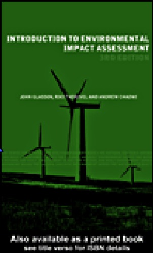 Introduction To Environmental Impact Assessment John Glasson Riki Therivel Andrew Chadwick