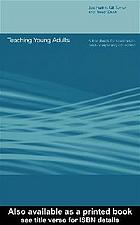 Teaching Young Adults A Handbook For Teachers In Postcompulsory Education Joe Harkin Gill Turner Trevor Dawn