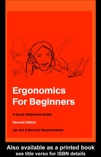 Ergonomics For Beginners A Quick Reference Guide Jan Dul B A Weerdmeester