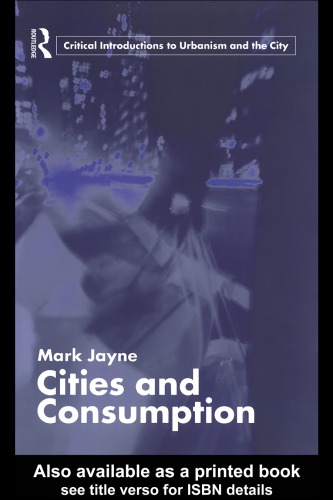 Cities And Consumption Mark Jayne