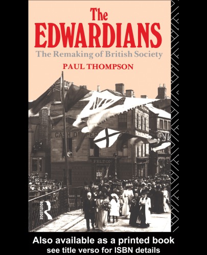 The Edwardians Paul Thompson