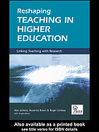 Reshaping Teaching In Higher Education Linking Teaching With Research Alan Jenkins Et Al