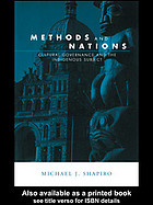 Methods And Nations Cultural Governance And The Indigenous Subject Michael J Shapiro