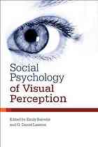 Social Psychology Of Visual Perception Emily Balcetis G Daniel Lassiter