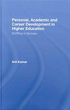 Personal Academic And Career Development Soaring To Success Arti Kumar