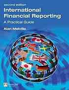 International Financial Reporting A Practical Guide 2nd Ed Alan Melville