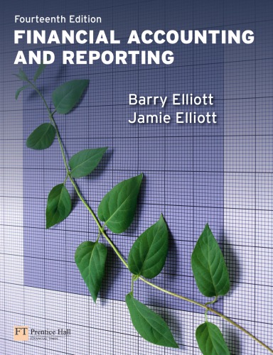 Financial Accounting And Reporting 14th Ed Barry Elliott Jamie Elliott