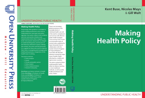 Making Health Policy Kent Buse Nicholas Mays Gillian Walt