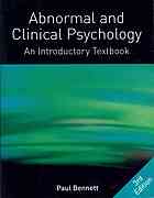 Abnormal And Clinical Psychology An Introductory Textbook Paul Bennett