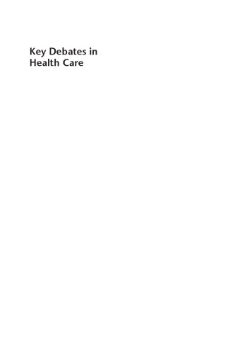 Health And Society Key Debates In Health Care Gary Taylor