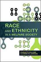 Race And Ethnicity In A Welfare Society Charlotte Williams Mark R D Johnson