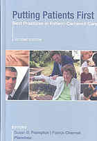 Putting Patients First Best Practices In Patientcentered Care Susan B Frampton Patrick A Charmel