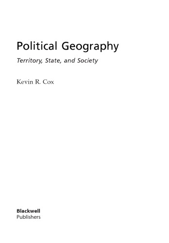 Political Geography Territory State And Society Kevin R Cox Wiley Interscience Online Service