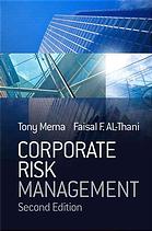 Corporate Risk Management 2nd Ed Tony Merna Faisal F Althani