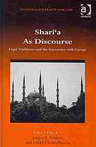 Sharia As Discourse Legal Traditions And The Encounter With Europe Jrgen S Nielsen Lisbet Christoffersen Danish Institute In Damascus