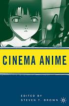 Cinema Anime Steven T Brown
