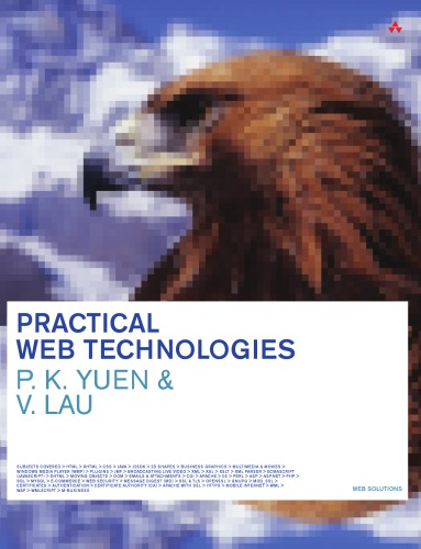 Practical Web Technologies P K Yuen V Lau