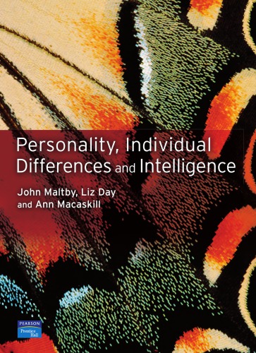 Introduction Personality Individual Differences And Intelligence John Maltby Liz Day Ann Macaskill
