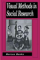 Visual Methods In Social Research Marcus Banks