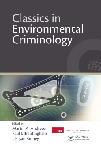 Classics In Environmental Criminology Martin A Andresen