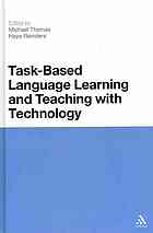 Taskbased Language Learning And Teaching With Technology Michael Thomas Hayo Reinders