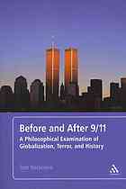 Before And After 911 A Philosophical Examination Of Globalization Terror And History Tom Rockmore