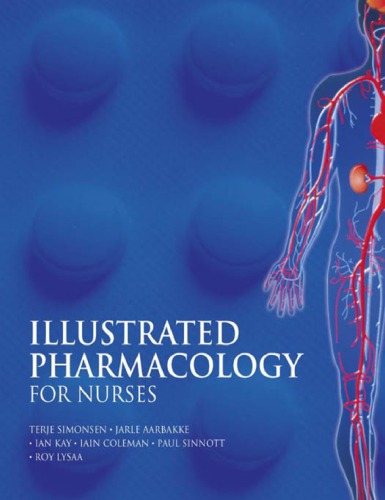 Illustrated Pharmacology For Nurses Terje Simonsen Et Al
