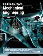 An Introduction To Mechanical Engineering Part 1 Michael Clifford